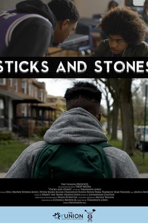 Sticks and Stones - A Yunion Film's poster