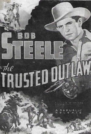 The Trusted Outlaw's poster