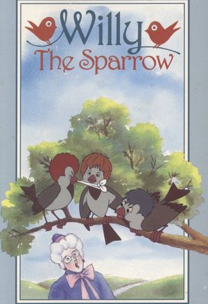 Willy the Sparrow's poster