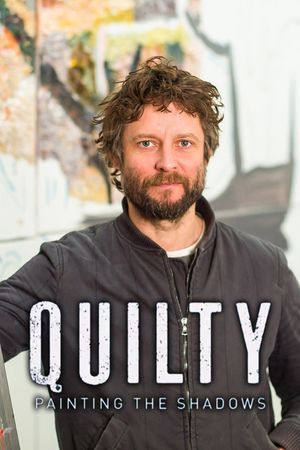 Quilty: Painting the Shadows's poster