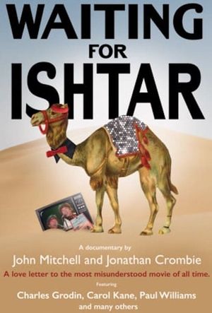 Waiting for Ishtar's poster