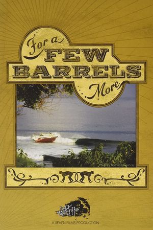 For a Few Barrels More's poster image