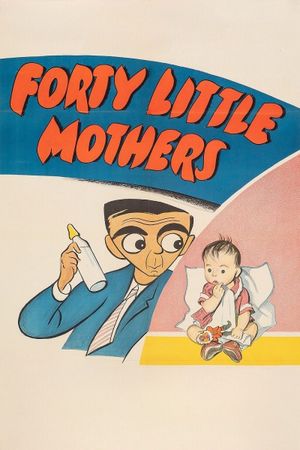 Forty Little Mothers's poster