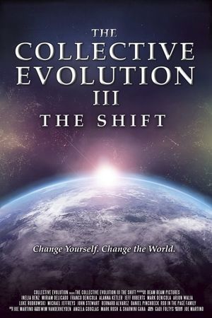 The Collective Evolution III: The Shift's poster