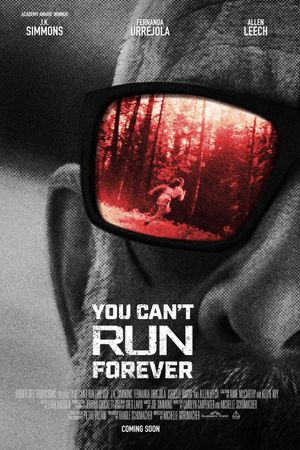 You Can't Run Forever's poster