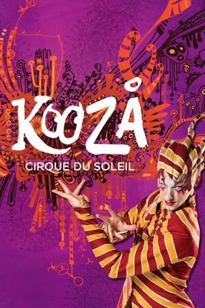 Cirque Du Soleil: Kooza's poster