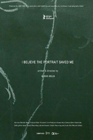 I believe the portrait saved me's poster