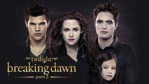 The Twilight Saga: Breaking Dawn - Part 2's poster