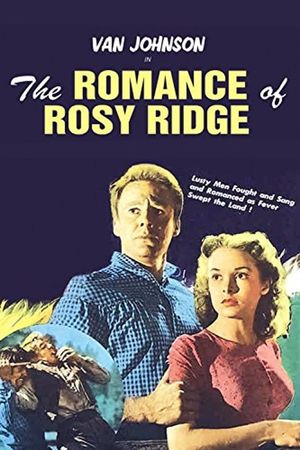 The Romance of Rosy Ridge's poster