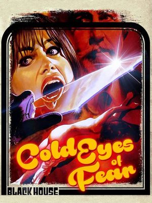 Cold Eyes of Fear's poster