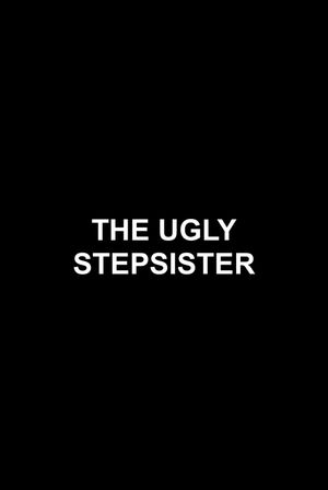 The Ugly Stepsister's poster