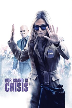 Our Brand Is Crisis's poster