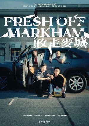 Fresh Off Markham's poster