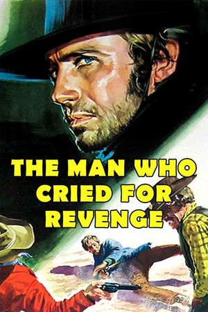 Man Who Cried for Revenge's poster