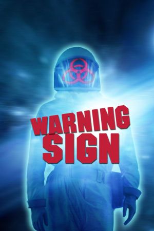 Warning Sign's poster