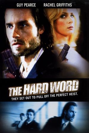 The Hard Word's poster