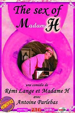 The Sex of Madame H's poster