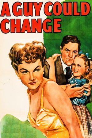 A Guy Could Change's poster