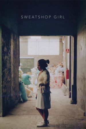 Sweatshop Girl's poster