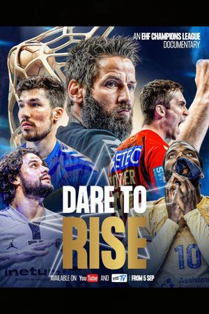 Dare To Rise: An EHF Champions League Documentary's poster image