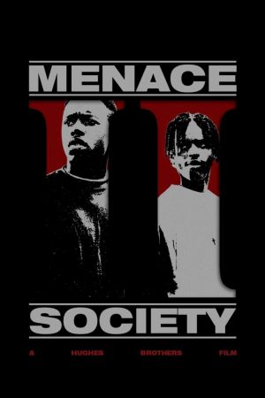 Menace II Society's poster