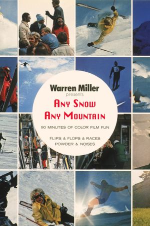 Any Snow, Any Mountain's poster