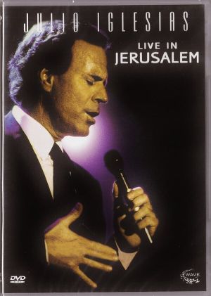 Julio Iglesias - Live in Jerusalem's poster