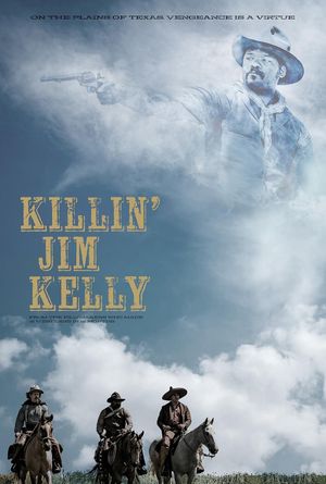 Killin' Jim Kelly's poster
