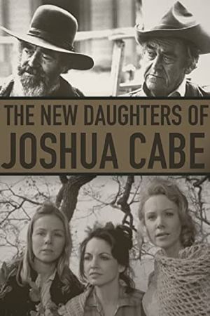 The New Daughters of Joshua Cabe's poster