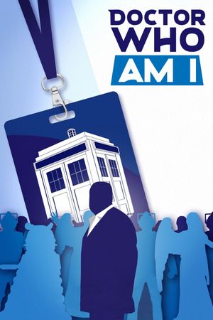 Doctor Who Am I's poster