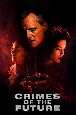 Crimes of the Future's poster