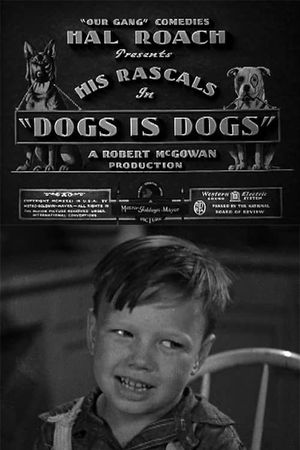 Dogs Is Dogs's poster