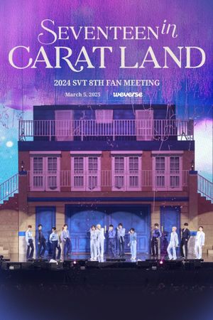 SEVENTEEN in CARAT LAND's poster