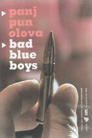 Bad Blue Boys's poster