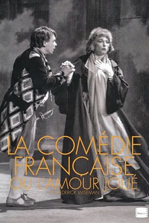 La Comédie-Française ou L'amour joué's poster