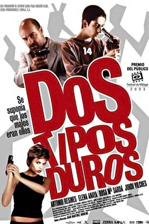 Dos tipos duros's poster