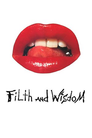 Filth and Wisdom's poster