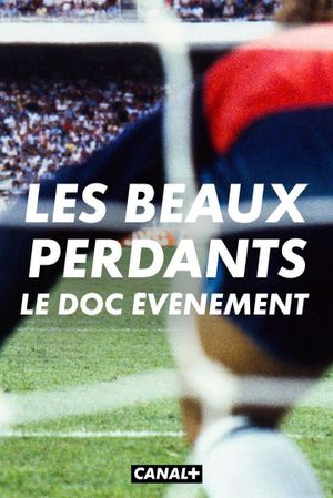 Les beaux perdants's poster