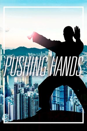 Pushing Hands's poster