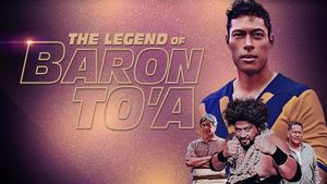 The Legend of Baron To'a's poster