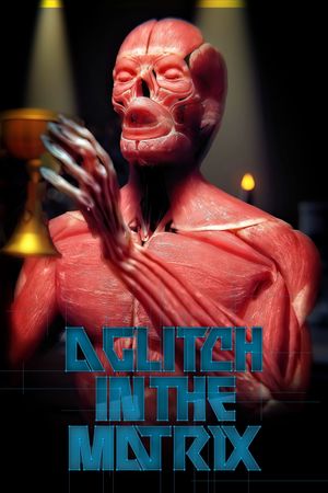 A Glitch in the Matrix's poster