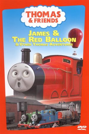 Thomas & Friends: James and the Red Balloon's poster