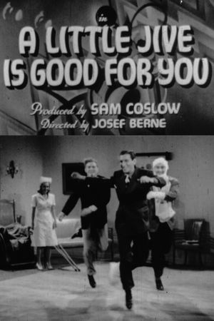 A Little Jive Is Good for You's poster