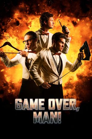 Game Over, Man!'s poster