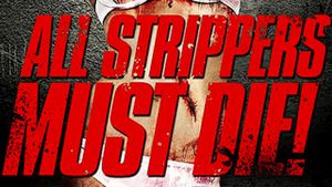 All Strippers Must Die!'s poster