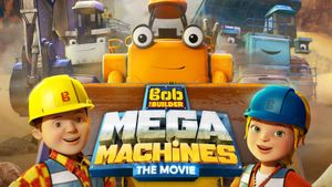 Bob the Builder: Mega Machines's poster