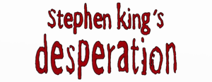 Desperation's poster