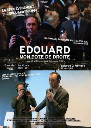 Édouard, mon pote de droite - Épisode 1 : Le Havre's poster