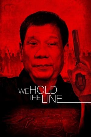 We Hold the Line's poster