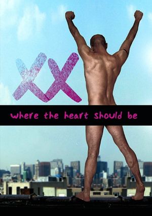 Xx: Where Your Heart Should Be's poster